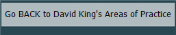 Go BACK to David King's Areas of Practice